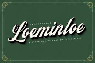 Loemintoe: The Script Font That Stops the Scroll